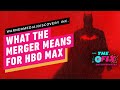 Will HBO Max Cost More Because of the Discovery/WarnerMedia Merger? - IGN The Fix: Entertainment