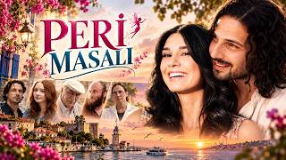 Peri Masalı (2014) / Türk Romance-Dram Filmi / Full Film izle