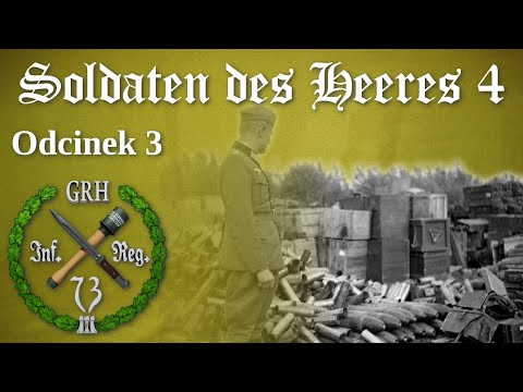"Soldaten des Heeres 4" - odc. 3. "Niemcom brakowało amunicji?"