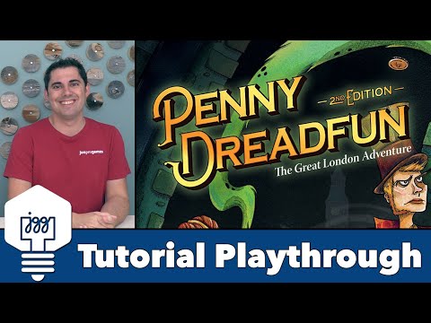 Penny Dreadfun - Tutorial Playthrough - JonGetsGames