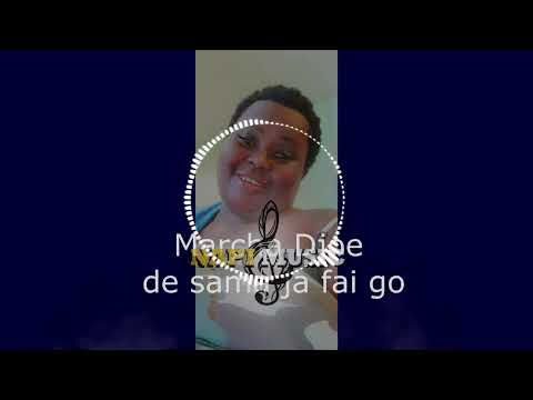 MARCHA DOE   - da sama ja fai go