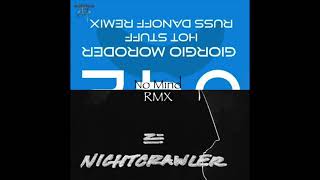 Zhu vs Russ Danoff - Hot Nightcrawler (No Mind Mashup)