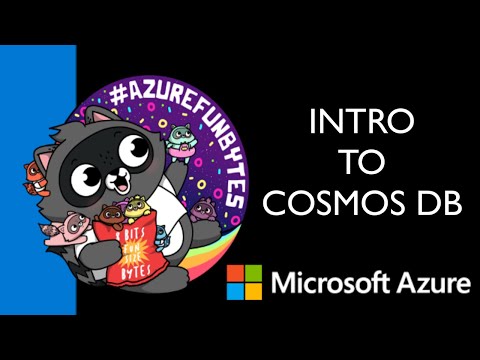 AzureFunBytes Episode 32 - Intro to Azure Cosmos DB with Mark Brown