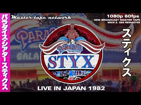 Styx Live in Japan 1982 Master Tape Network Boradcast Master Tape1080p 60fps