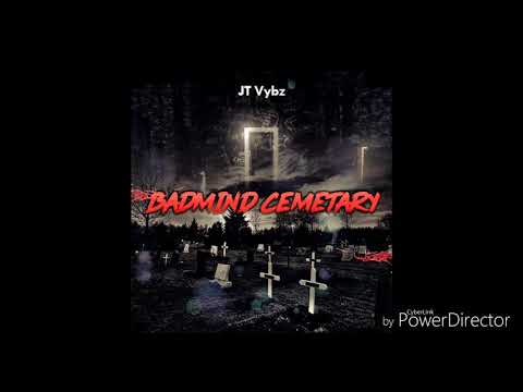JT Vybz - Badmind Cemetery ( Knock It Riddim) Dancehall June 2018 ( Badmind Diss)