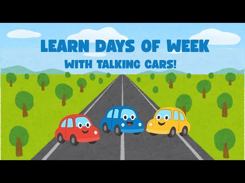 Learn Days of the Week with Cars 🚙 | Fun Learning for Kids!