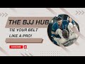 2 easy ways to tie your BJJ belt!