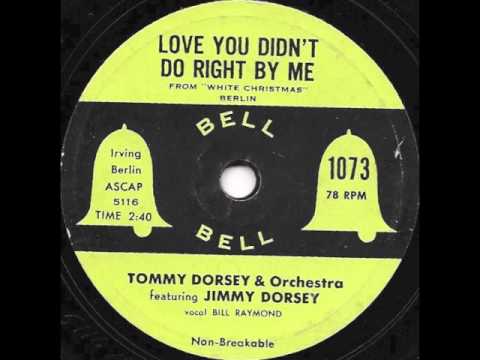 Love You Didn't Do Right By Me (1954) - Bill Raymond