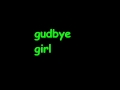 goodbye girl, hootie and the blowfish 