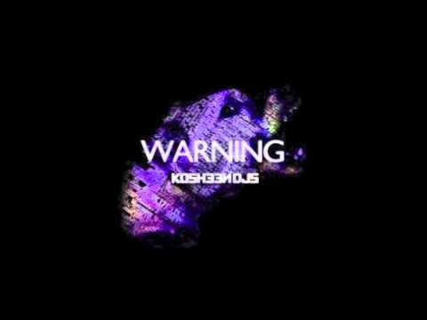 Kosheen DJs - Warning