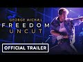 George Michael Freedom Uncut - Official Trailer