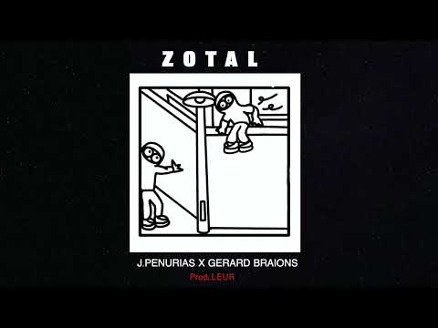ZOTAL - J.PENURIAS X GERARD BRAIONS instrumental LEUR