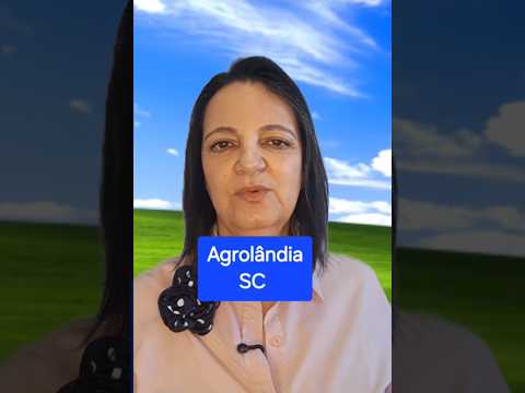 Agrolândia SC #santacatarina #cidade #motivacional