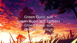 Rick Ross Green Gucci Suit Feat. Future lyrics