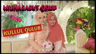 Download lagu muhasabatul qolbi kulul qulub new mp3