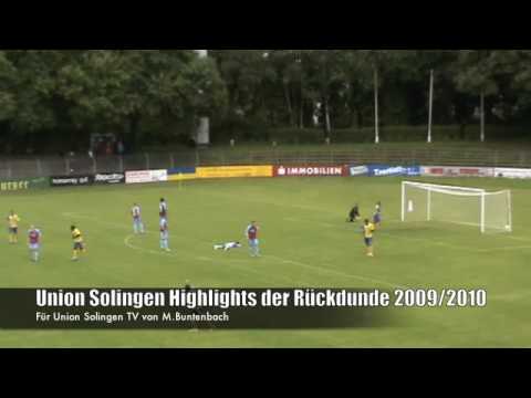 Union Solingen Die Highlights der Rückrunde 2009/10