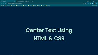 Center Text In HTML & CSS | CSS Center Text | CSS Tutorials