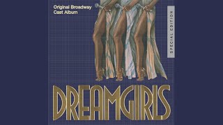 It&#39;s All Over (Dreamgirls/Broadway/Original Cast Version)
