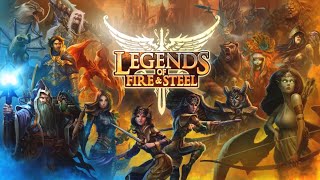 Legends of Fire &amp; Steel Kickstarter Video (HD)
