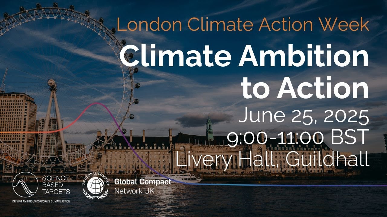 London Climate Action Week event: Climate Ambition to Action