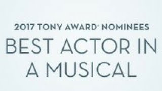 And the 2017 Best Actor Tony Goes to...