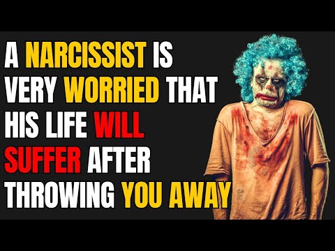 A Narcissist Is Very Worried That His Life Will Suffer After Throwing You Away |NPD| Narcissist