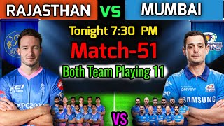 IPL 2021 Match-51 | Mumbai Indians vs Rajasthan Royals Playing 11 | MI vs RR Match Playing XI