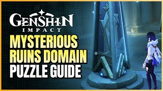 Mysterious Ruins Domain & Puzzle Guide | Secret Of The Scorching Desert | Genshin Impact Version 3.1