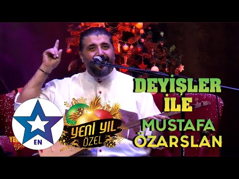 Deyişler ile Mustafa Özarslan (Yeni Yıl Özel) 2024