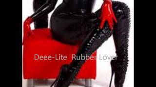 Deee-Lite  Rubber Lover