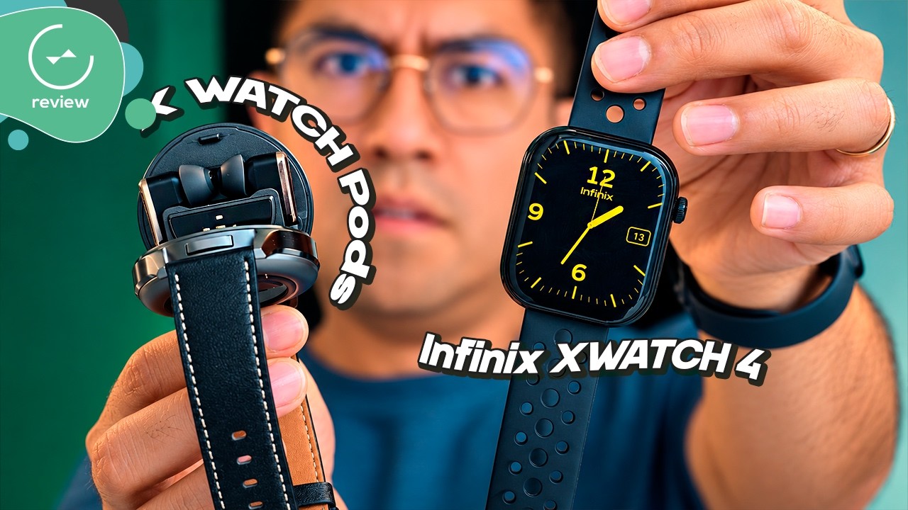 Infinix XWATCH H4 y XWATCH Pods | Review completo