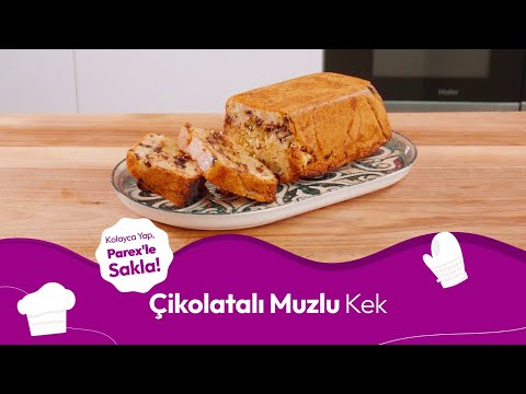 PAREX | Kolayca Yap, Parex'le Sakla! | Çikolatalı ve Muzlu Kek