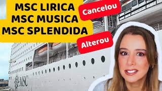 MUDANÇAS MSC CRUZEIROS TEMPORADA BRASILEIRA 26/27