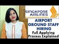 Singapore Airlines Hiring Airport Ground Staff | Graduates and Post Graduates | How to Apply Singapore Airlines Hiring Airport Ground Staff | Graduates and Post Graduates | How to Apply