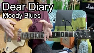 Dear Diary Moody Blues Guitar Lesson with Lyrics