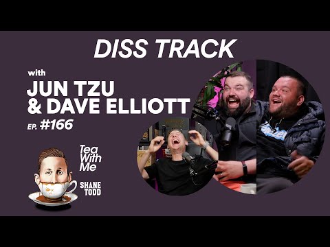 Tea With Me #166. Diss Track with Jun Tzu and Dave Elliott