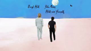 Daryl Hall & John Oates – Hold on to Yourself (Official Audio)