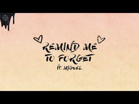 Kygo Amp Miguel Remind Me To Forget Ultra Music