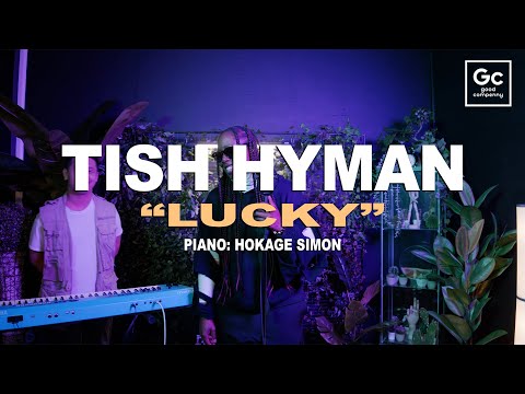 Tish Hyman, Hokage Simon - Lucky | GC PRESENTS: Everygreen