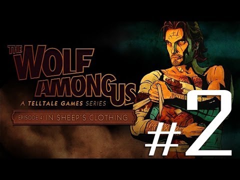 The Wolf Among Us: Episode 4 Gameplay Walkthrough HD - Once Upon a Time - Part 2