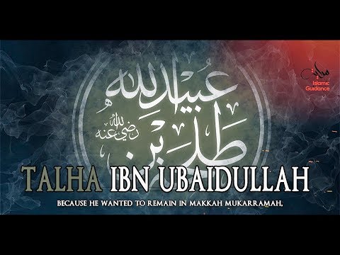 Talha Ibn Ubaidullah RA