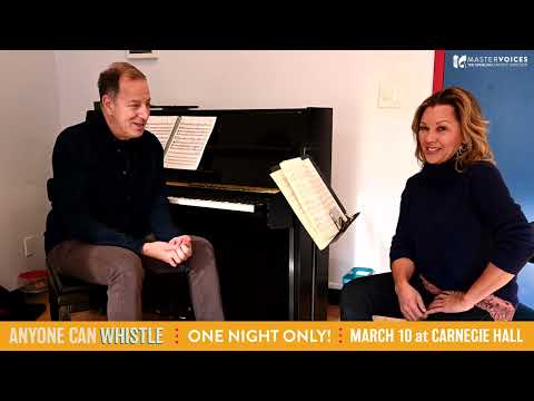 MasterVoices presents "Anyone Can Whistle" Teaser