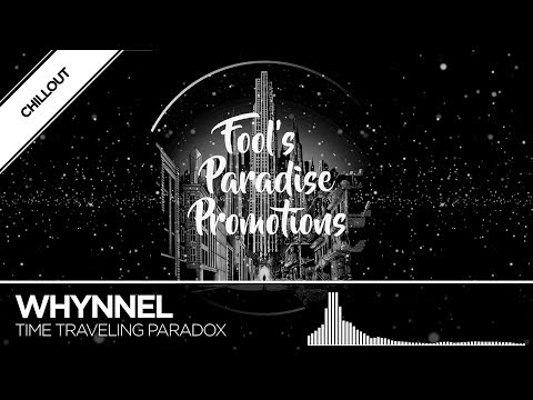 Whynnel - Time Traveling Paradox
