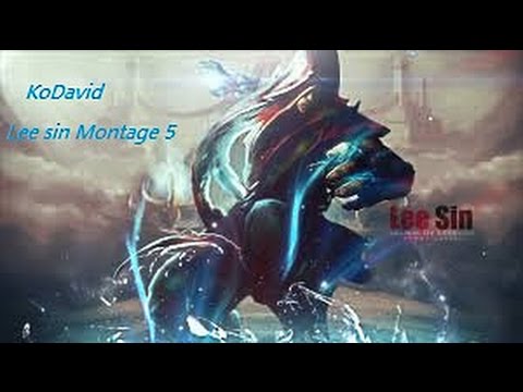 KoDavid - Lee Sin Montage 5