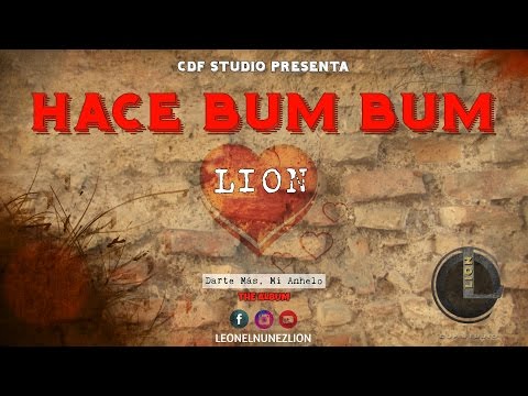 Leonel Nunez "LioN" - Hace Bum Bum | Audio Oficial |