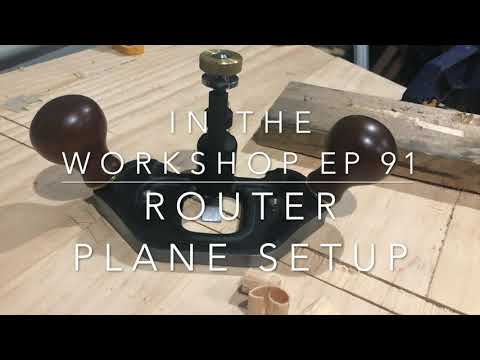 Router Plane Set up & Sharpening - In the Workshop Ep. 91