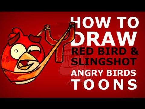 How to draw Angry Birds Toons episode 11 - Slingshot 101 - Red Bird & Slingshot