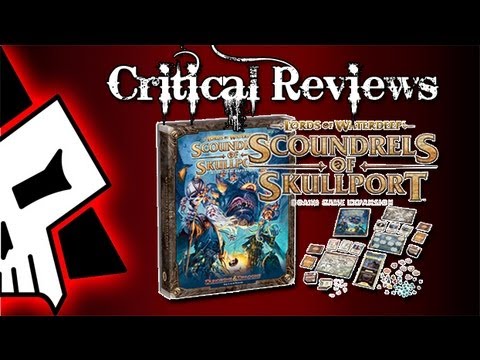 Critical Reviews - Lords of Waterdeep: Scoundrels of Skullport