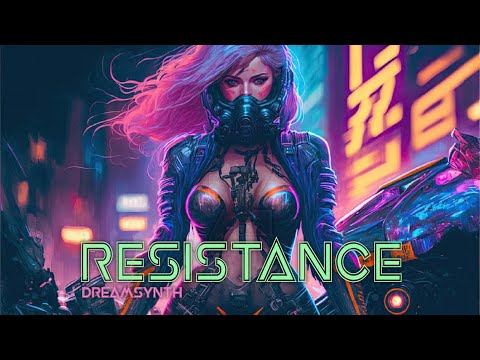 New Release | DreamSynth - Resistance | Instrumental Music For Gaming