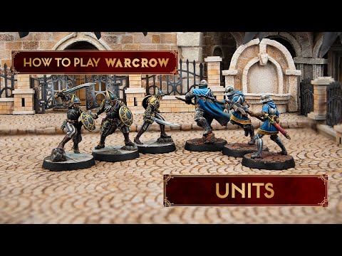 How to play Warcrow: Units
